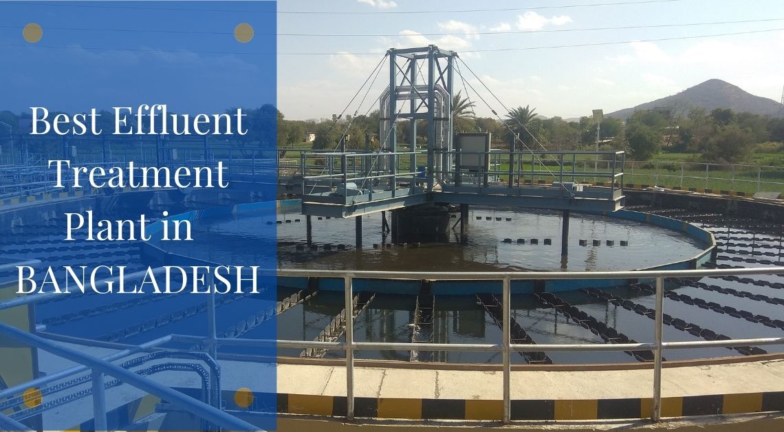 Best Effluent Treatment Plant in bangladesh