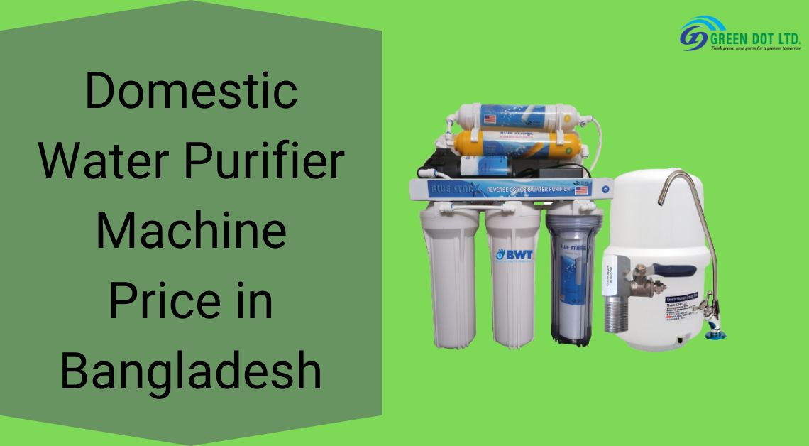 domestic water purifier machine price in bangladesh