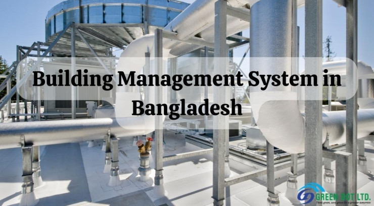 Building Management System in Bangladesh