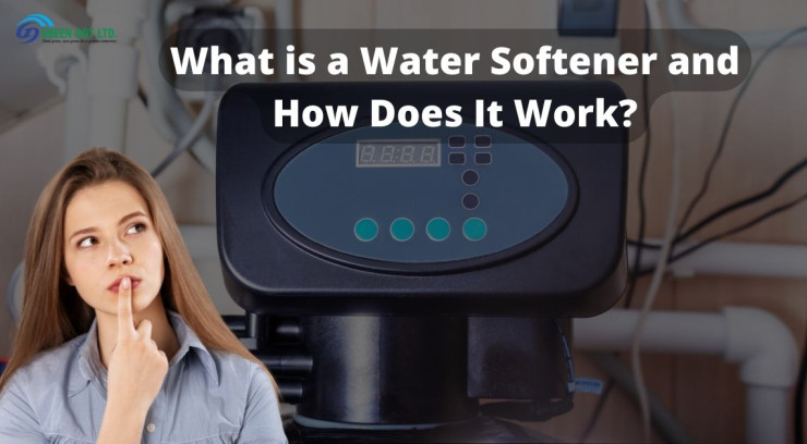 What Is A Water Softener And How Does It Work?