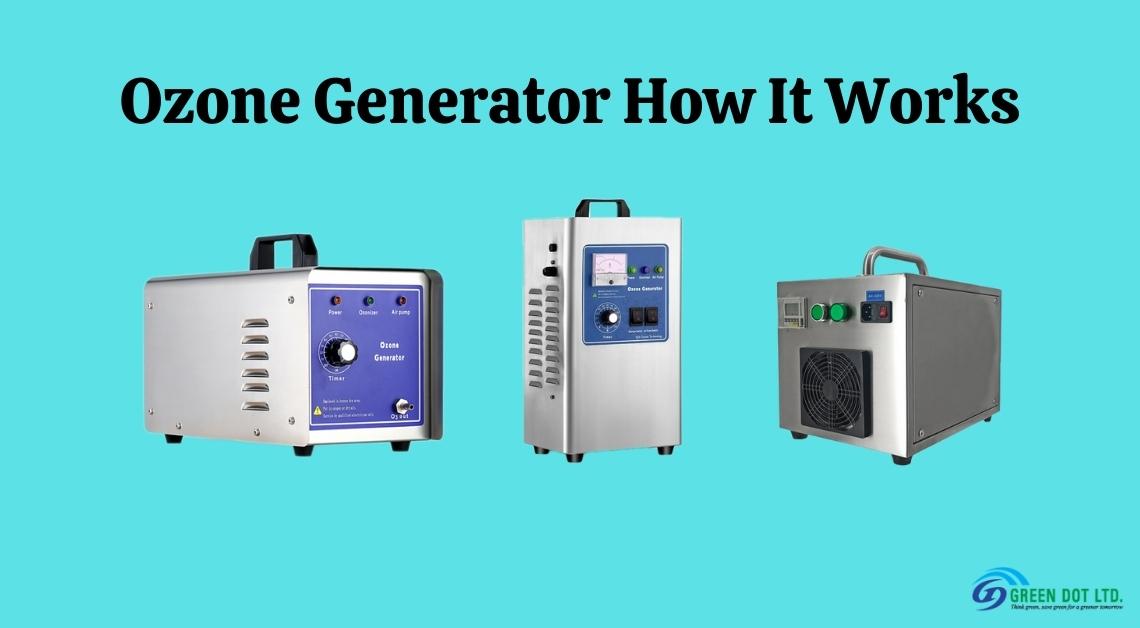 Ozone Generator How It Works