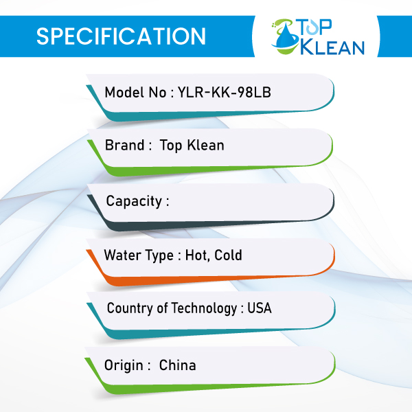 Top Klean YLR KK 98LB -Water-Dispenser-Specification